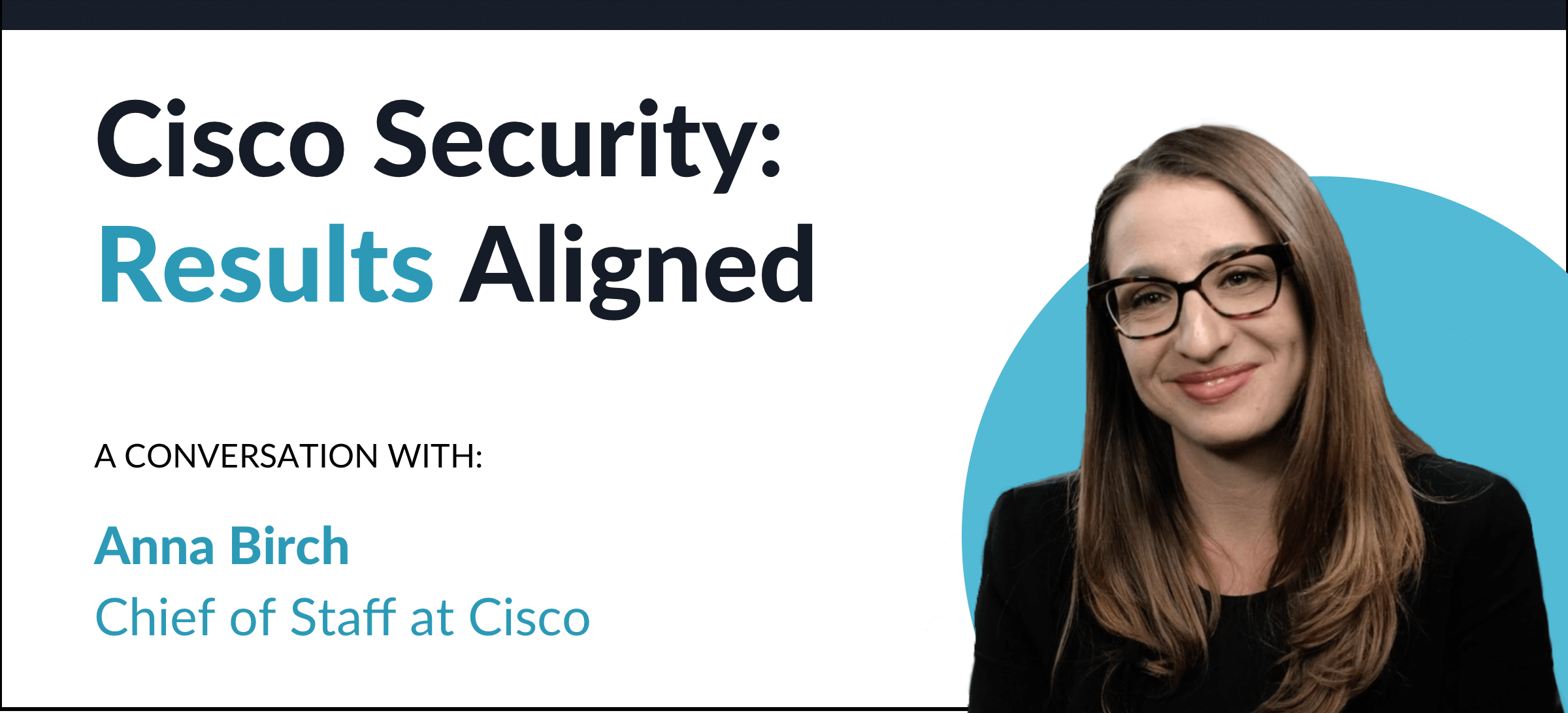 Cisco Security: Results Aligned