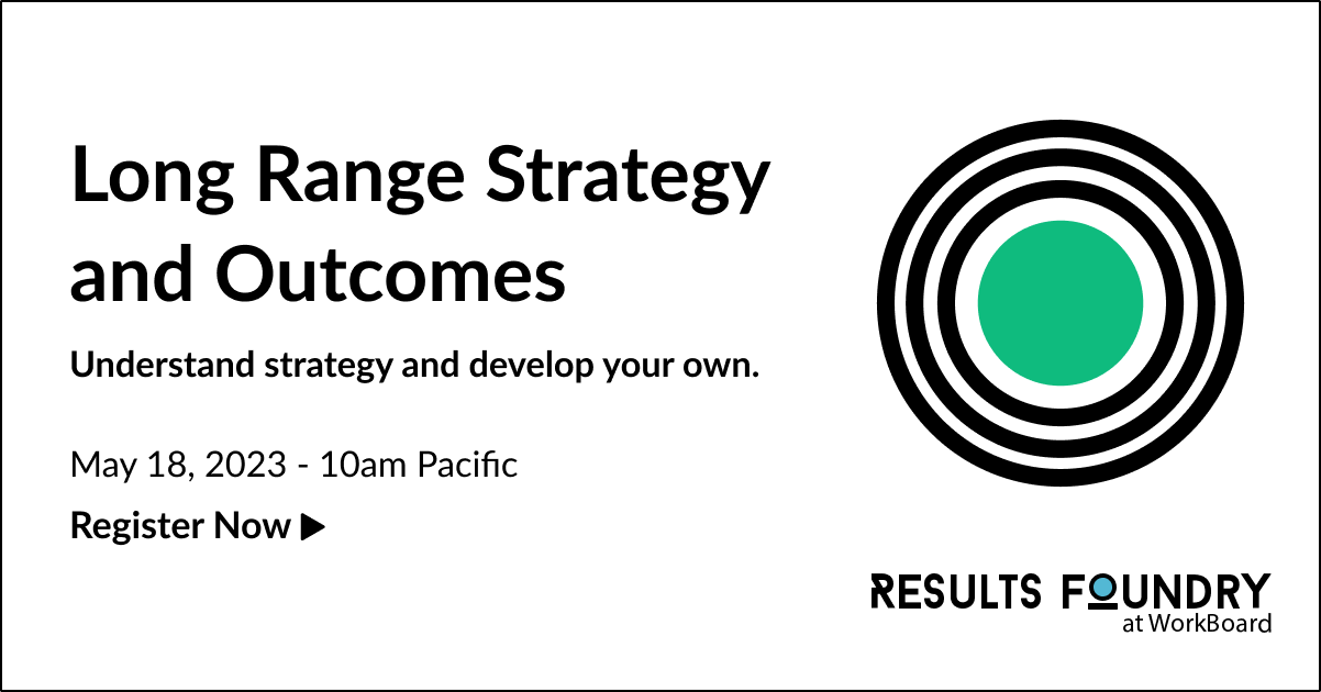 Long Range Strategy and Outcomes| WorkBoard