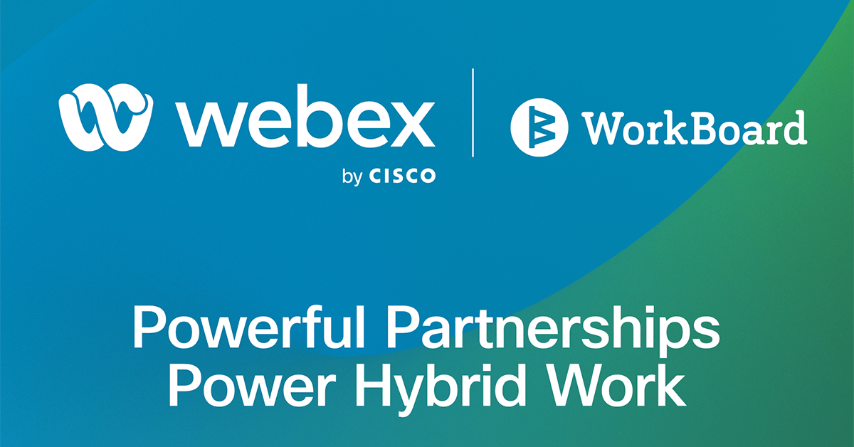 A Powerful Partnership: WorkBoard in Webex