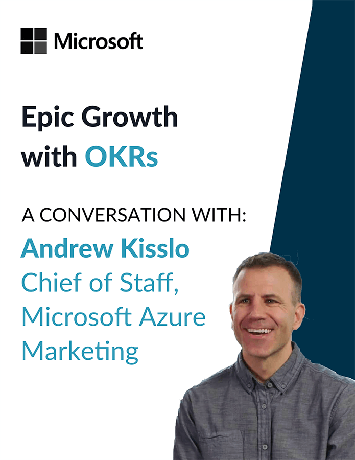 Microsoft Azure Marketing: New Energy and Urgency with Chief of Staff Andrew Kisslo