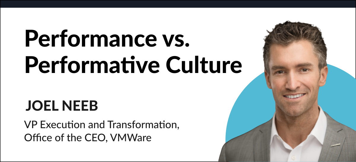 Performance vs. Performative Culture