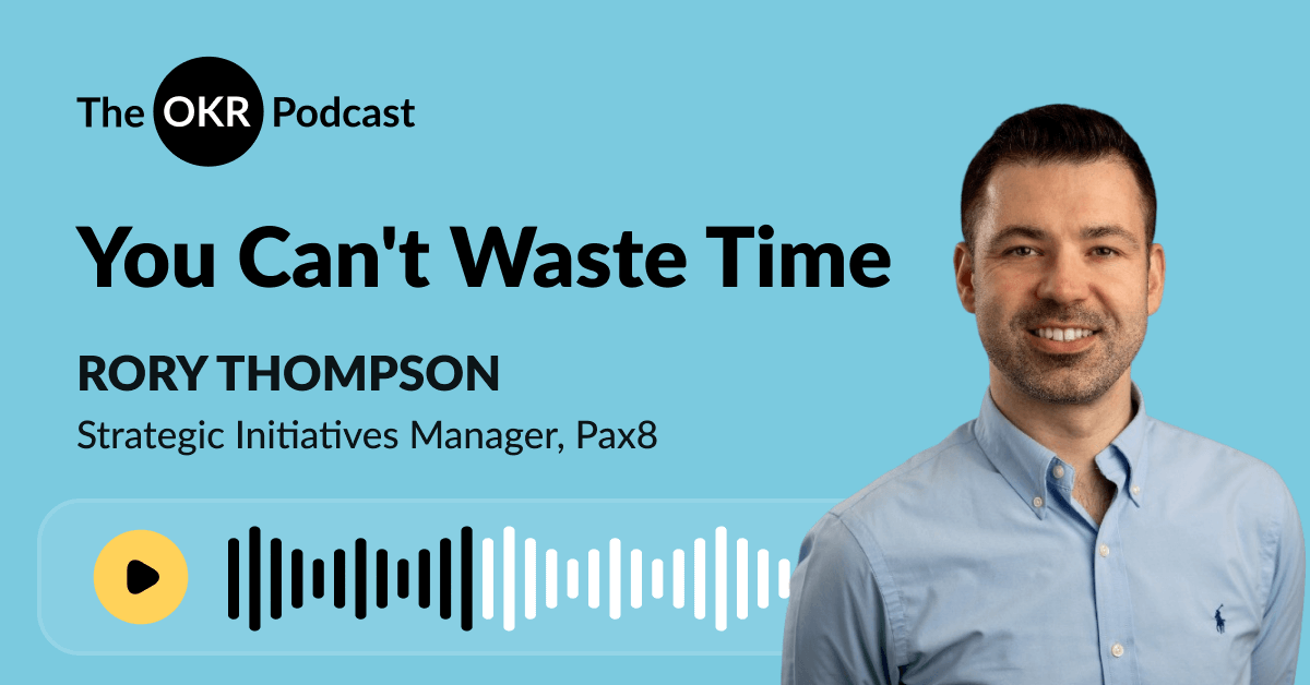 You Can't Waste Time