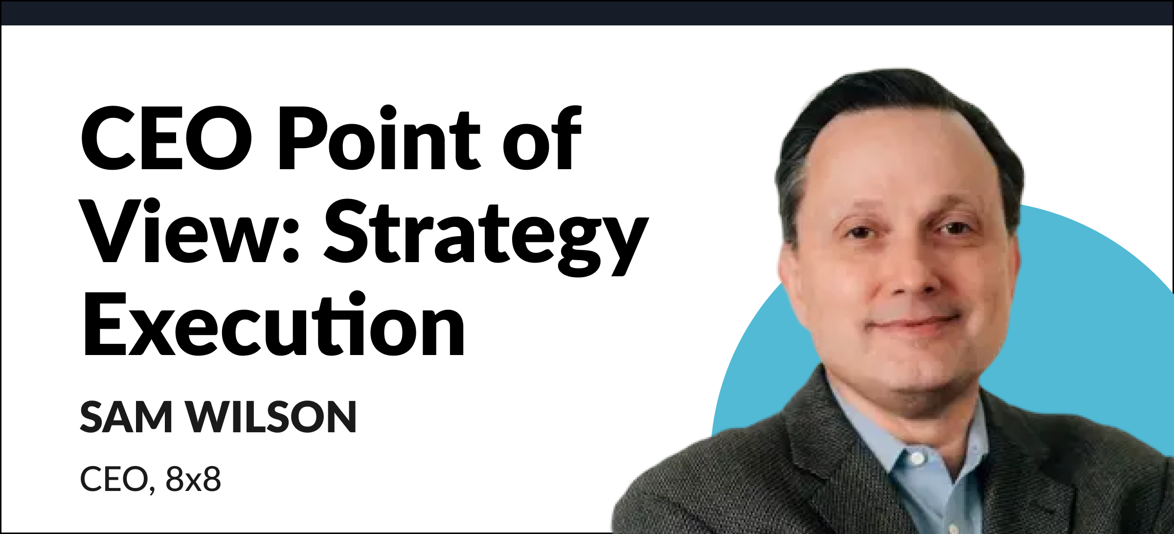 CEO Point of View: Strategy Execution