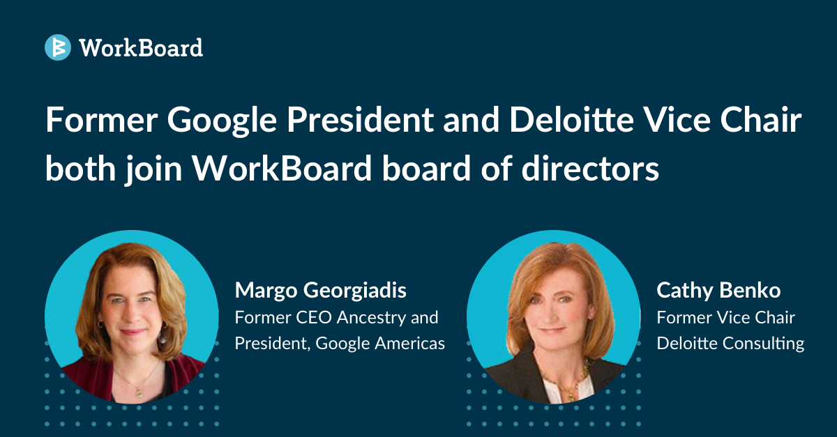 Former Google President and Deloitte Vice Chair both join WorkBoard
